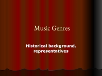 Презентация по английскому языку по теме Music Genres для 7-9 классов