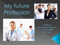 Презентация по английскому языку на тему My future profession Plastic surgeon