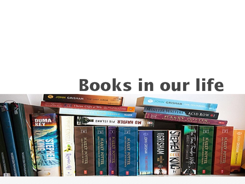 Books in our life
