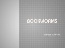 Презентация к учебнику Spotlight 7 Module 2 Bookworms
