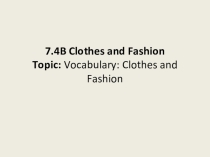 Урок английского языка по теме Fashion