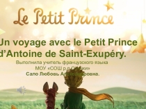 Un voyage avec Le petit prince.