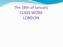 Presentation Grade 6 London