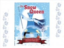 Презентация к сказке Снежная королева