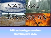 Natural disasters