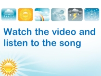 Презентация к уроку The weather к учебнику Enjoy English