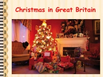 Презентация к уроку_Christmas in Great Britain_4 класс