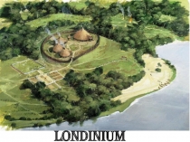 Презентация по английскому История Лондона