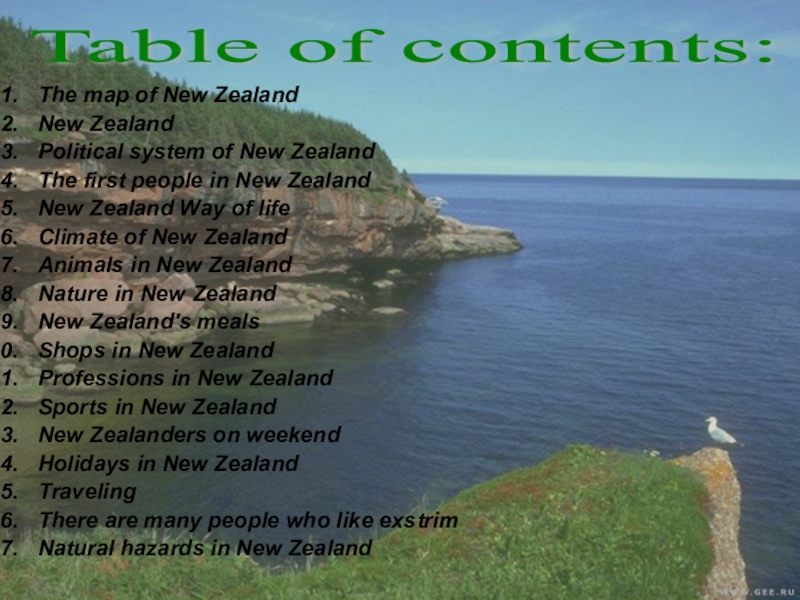 Презентация на тему The map of New ZealandNew ZealandPolitical system of The map of New ZealandNew ZealandPolitical system of New ZealandThe first people in New ZealandNew Zealand Way