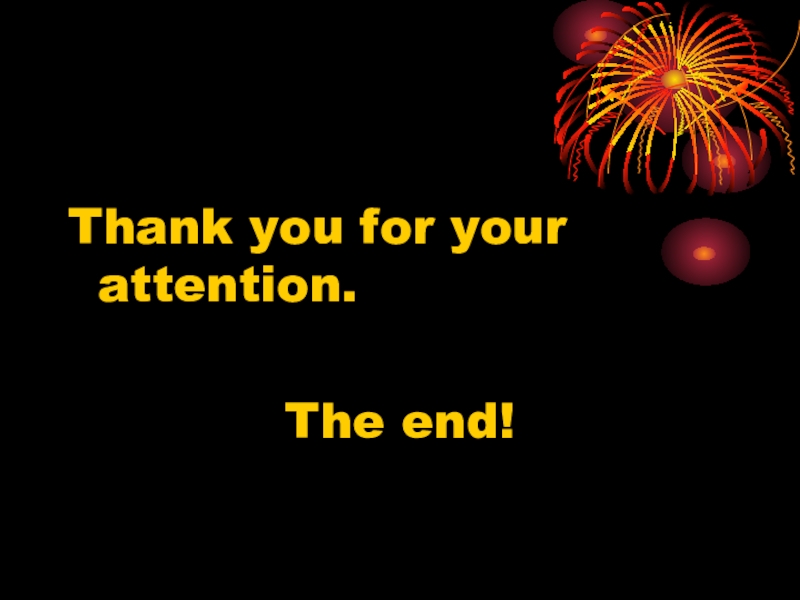 Презентация по английскому языку: New Zealand Thank you for your attention.The end! Thank you for your attention.The end!