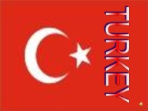 Презентация по английскому языку к уроку Turkey