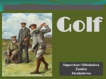 Презентация по английскому языку на тему Гольф (8 класс)