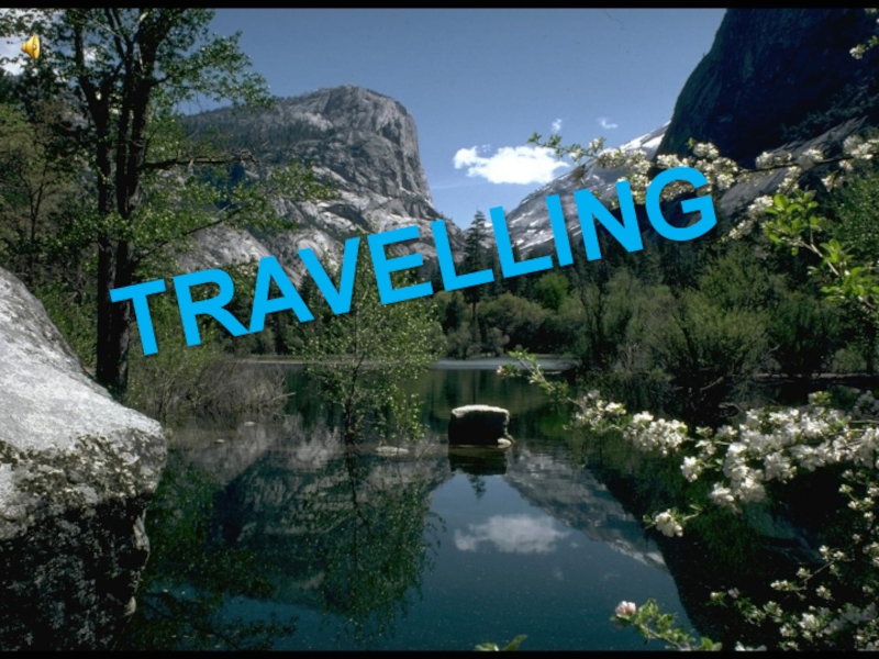 Проект по английскому языку на тему Travelling Travelling Travelling