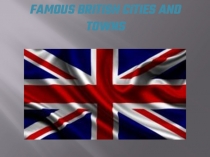 Famous cities and towns