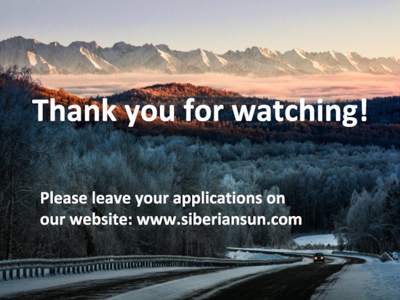 Детский проект The Sun of Siberia tour agency Thank you for watching!Please leave your applications on our website: www.siberiansun.com Thank you for watching!Please leave your applications on our website: www.siberiansun.com