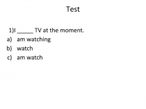Презентация по английскому языку на тему Времена активного залога. Тест