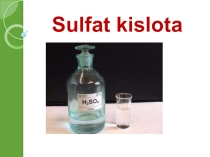 Sulfat kislota mavzusida taqdimot