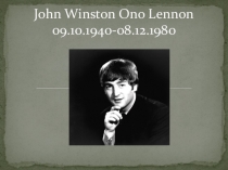 Презентация по английскому языку на тему  Джон Леннон