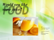 Презентация по английскому языку на тему Еда (6 класс)