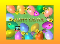 Презентация по английскому языку на тему Easter