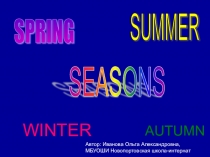 Презентация по английскому языку по теме Времена года