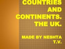 Презентация на урок английского языка на тему Страны и континенты