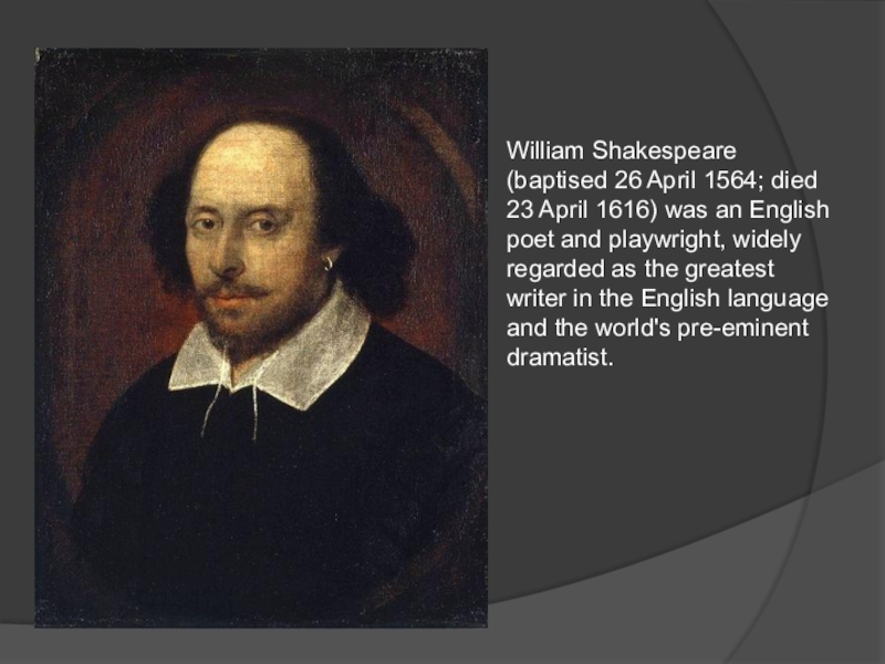 Биография шекспира кратко 8 класс. Уильям Шекспир (1564-1616). Шекспир Вильям. Шекспира 8. Шекспир 23 April.