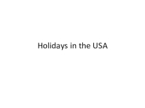 Презентация по английскому языку на тему Праздничные дни в США