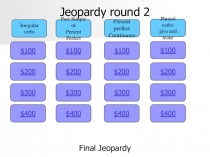 Игра Jeopardy по английскому языку. 7 класс 2 раунд. II и III четверти.