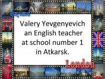 Презентация по английскому языку на тему Достопримечательности Лондона (5 класс)