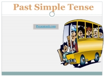 Презентация по английскому языку на тему Past Simple