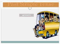 Past Simple Tense