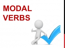 Презентация по английскому языку Модальные глаголы (9класс)