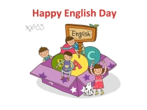 Презентация к мероприятию Happy English Day