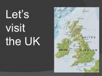 Презентация: викторина Let's visit the UK