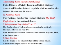 Презентация урока по английскому языку на тему  Some facts about USA