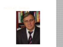 Prezentaţie POWER POINT ,,Nicolae Dabija clasa 9 scoala alolingvă.