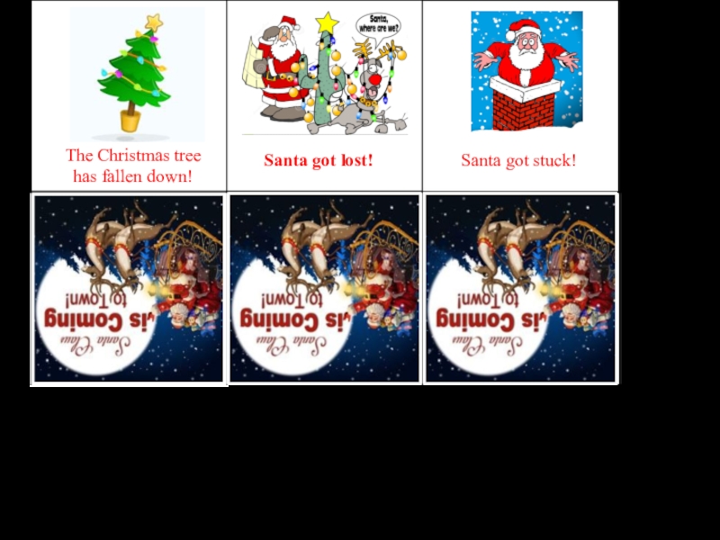 Настольно-ролевая игра Santa Claus is coming Santa got lost!Santa got stuck!The Christmas tree has fallen down! Santa got lost!Santa got stuck!The Christmas tree has fallen down!