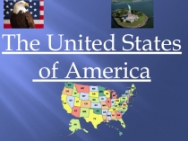 Презентация по английскому языку на тему The United States of America