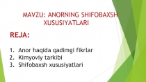 Презентация по биологии на тему Анор (6 класс на узбекском языке)