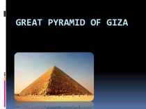 Презентация по английскому языку Пирамиды Египта