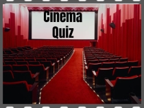 Презентация по английскому языку Cinema