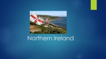 Презентация по английскому языку на тему Sights in Northern Ireland (6 класс)