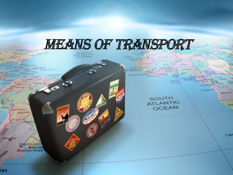 Презентация Презентация по английскому языку на тему Means of Transport 6d (8 класс)