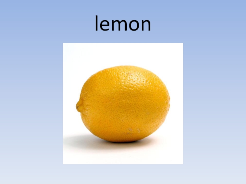 Как по английски будет апельсин. Лимон по английскому языку. Карточка лимон. Lemon надпись. Лимон по английскому карточка.